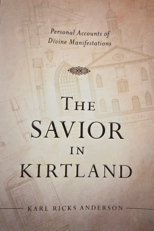 The Savior In Kirtland